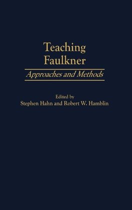 Teaching Faulkner