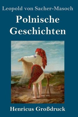 Polnische Geschichten (Großdruck)