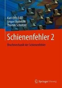 Schienenfehler 2