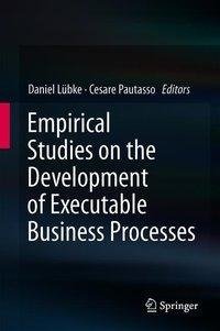 Empirical Studies on the Development of Executable Business Processes