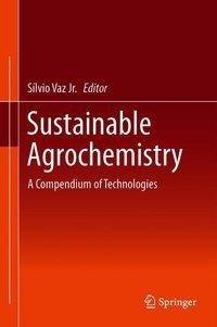 Sustainable Agrochemistry