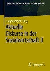 Aktuelle Diskurse in der Sozialwirtschaft II