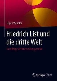 Friedrich List und die Dritte Welt