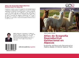 Atlas de Ecografía Reproductiva Gestacional en Alpacas