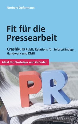 Fit für die Pressearbeit