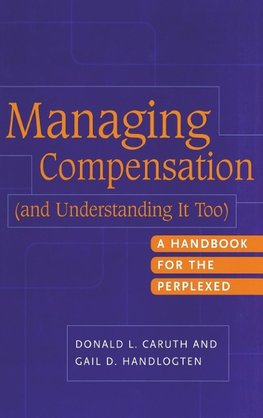 Managing Compensation (and Understanding It Too)