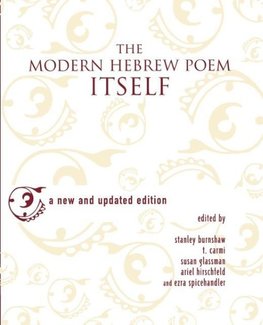 The Modern Hebrew Poem Itself