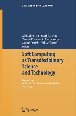 Soft Computing as Transdisciplinary Science and Technology