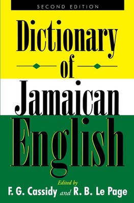 A Dictionary of Jamaican English