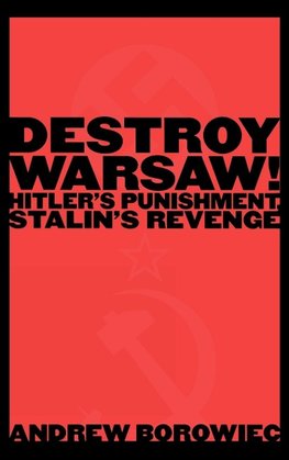 Destroy Warsaw!