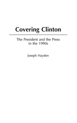 Covering Clinton