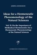 Ideas for a Hermeneutic Phenomenology of the Natural Sciences