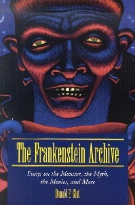 Glut, D:  The Frankenstein Archive