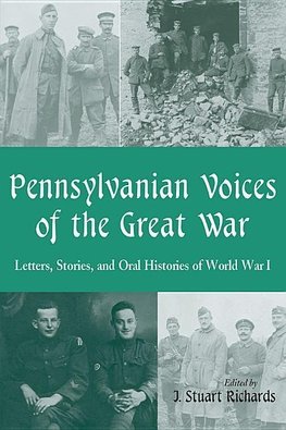 Pennsylvanian Voices of the Great War