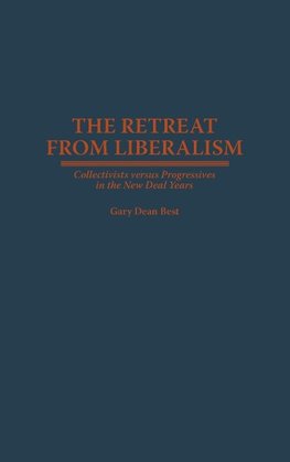 Retreat from Liberalism