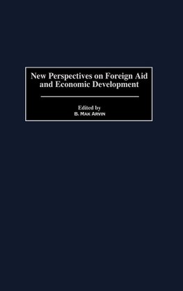 New Perspectives on Foreign Aid and Economic Development