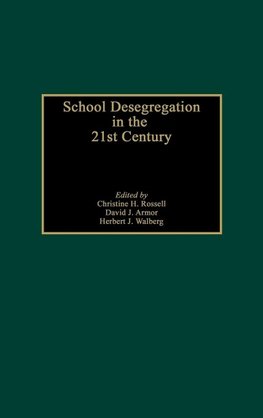 School Desegregation in the 21st Century