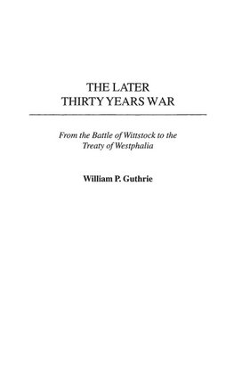 The Later Thirty Years War