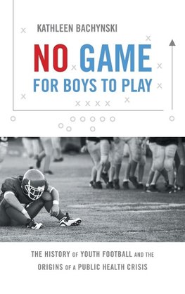 No Game for Boys to Play