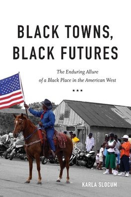 Black Towns, Black Futures