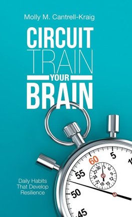 Circuit Train Your Brain