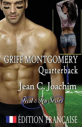 Griff Montgomery, Quarterback (Édition française)