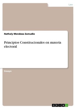 Principios Constitucionales en materia electoral