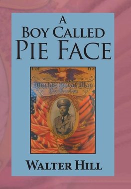 A Boy Called Pie Face