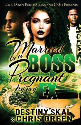 Married to a Boss, Pregnant by my Ex