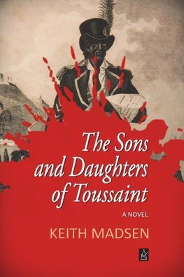 The Sons and Daughters of Toussaint