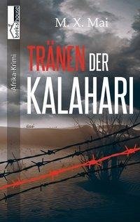 Tränen der Kalahari