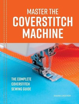 Master the Coverstitch Machine