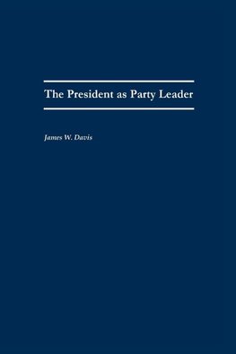 The President as Party Leader