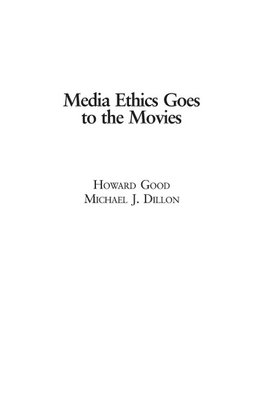 Media Ethics Goes to the Movies