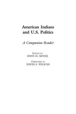 American Indians and U.S. Politics