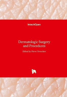 Dermatologic Surgery and Procedures