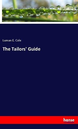 The Tailors' Guide