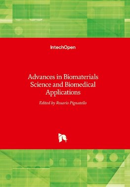 Advances in Biomaterials Science and Biomedical Applications