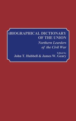 Biographical Dictionary of the Union