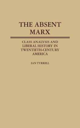 The Absent Marx