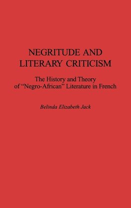 Negritude and Literary Criticism