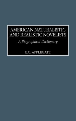 American Naturalistic and Realistic Novelists