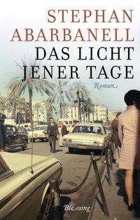 Das Licht jener Tage