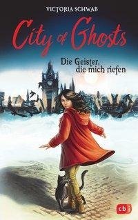 City of Ghosts - Die Geister, die mich riefen