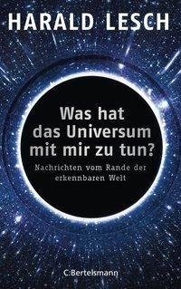 Was hat das Universum mit mir zu tun?