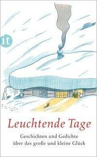 Leuchtende Tage