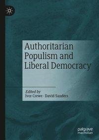 Authoritarian Populism and Liberal Democracy