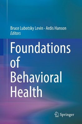 Foundations of Behavioral Health