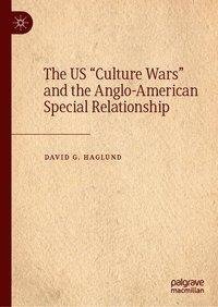 The US "Culture Wars" and the Anglo-American Special Relationship