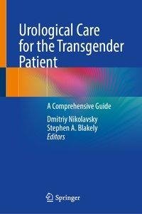 Urological Care for the Transgender Patient